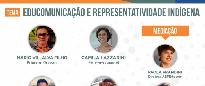 Live da ABPEducom aborda Educomunicação e Representatividade Indígena