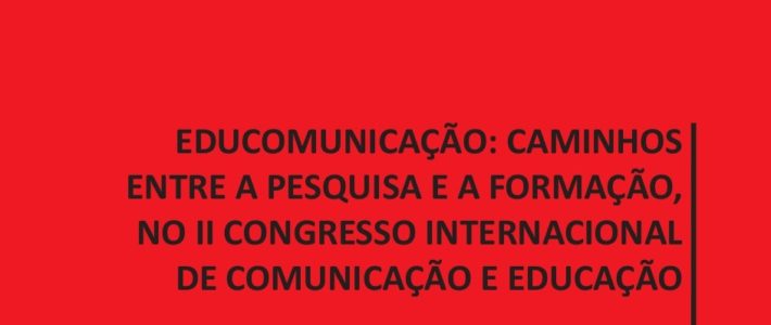 E-book sobre práticas educomunicativas é lançado