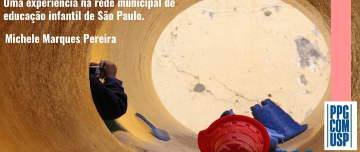 Práticas educomunicativas na Educação Infantil: Conheça a mais recente pesquisa de Michele Marques Pereira, colaboradora do NCE.