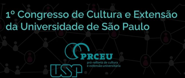 NCE participa do I Congresso de Cultura e Extensão da USP com vídeo e painel