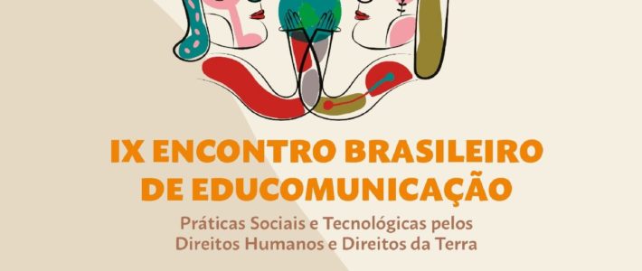 IX Encontro Brasileiro de Educomunicação acontece em novembro