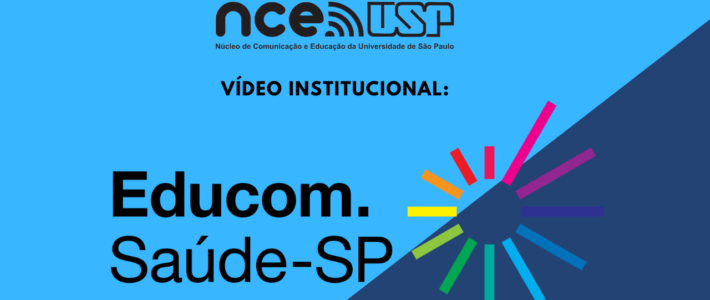 Estudantes do curso de Educomunicação produzem vídeo institucional sobre projeto Educom.Saúde-SP 