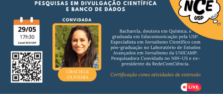 Encontros NCE-USP 2025: evento discute educomunicação e divulgação científica com Graciele Almeida de Oliveira