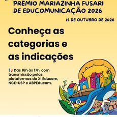 Conheça os finalistas do Prêmio Mariazinha Fusari de Educomunicação 2026