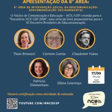 Encontro Aberto NCE 2026 lança nova área de intervenção social da Educomunicação Encontro Aberto NCE 2026 lança nova área de intervenção social da Educomunicação