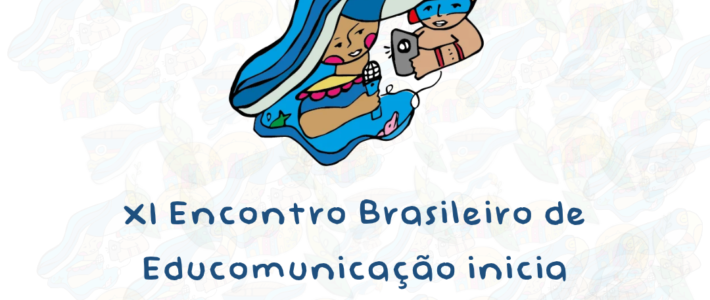 XI Encontro Brasileiro de Educomunicação inicia etapa presencial em Santarém, no Pará XI Encontro Brasileiro de Educomunicação inicia etapa presencial em Santarém, no Pará